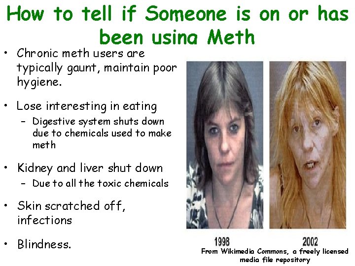 How to tell if Someone is on or has been using Meth • Chronic