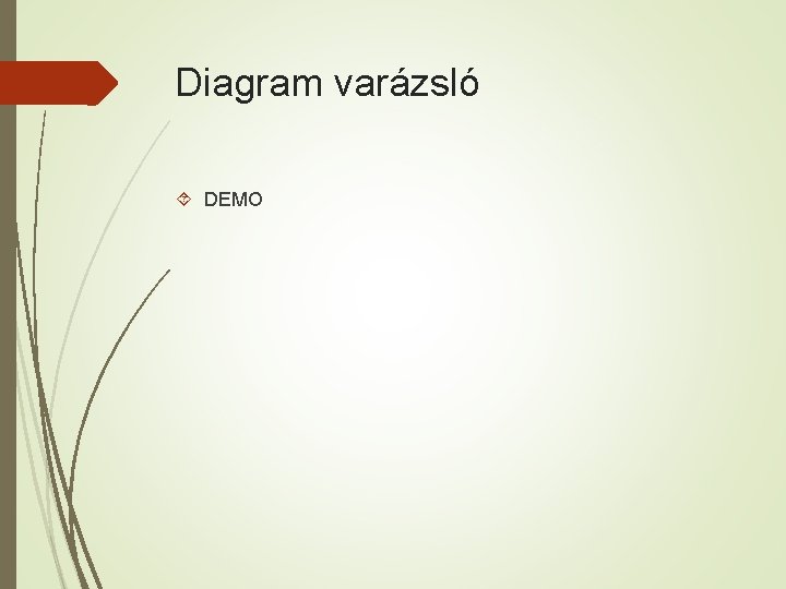 Diagram varázsló DEMO 