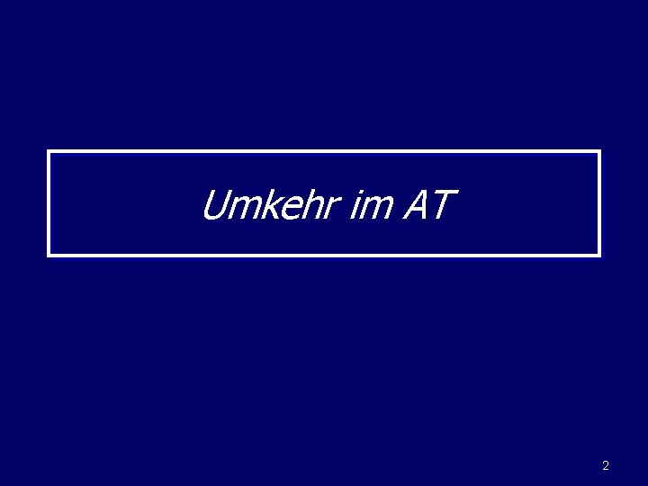 Umkehr im AT 2 