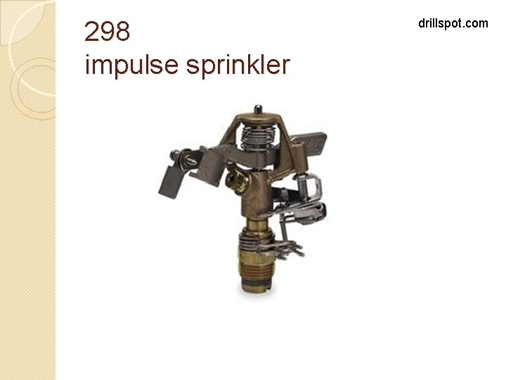 298 impulse sprinkler drillspot. com 