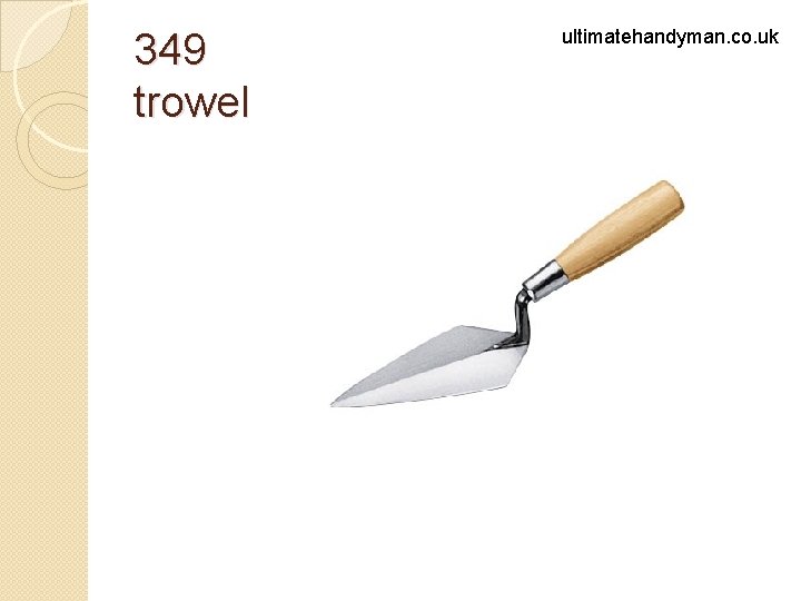 349 trowel ultimatehandyman. co. uk 
