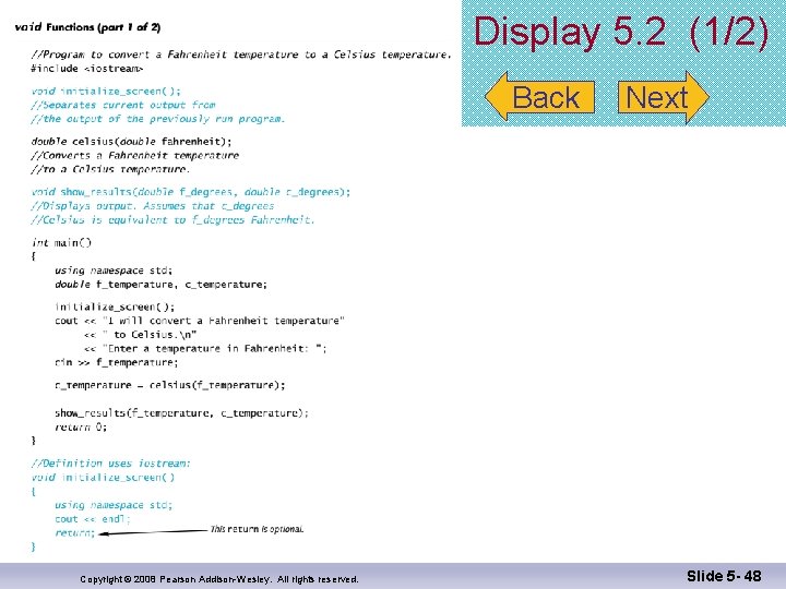 Display 5. 2 (1/2) Back Copyright © 2008 Pearson Addison-Wesley. All rights reserved. Next
