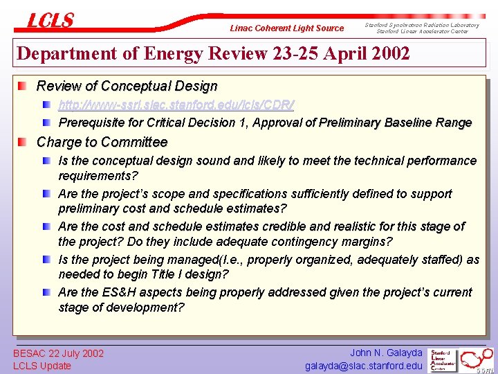 Linac Coherent Light Source Stanford Synchrotron Radiation Laboratory Stanford Linear Accelerator Center Department of
