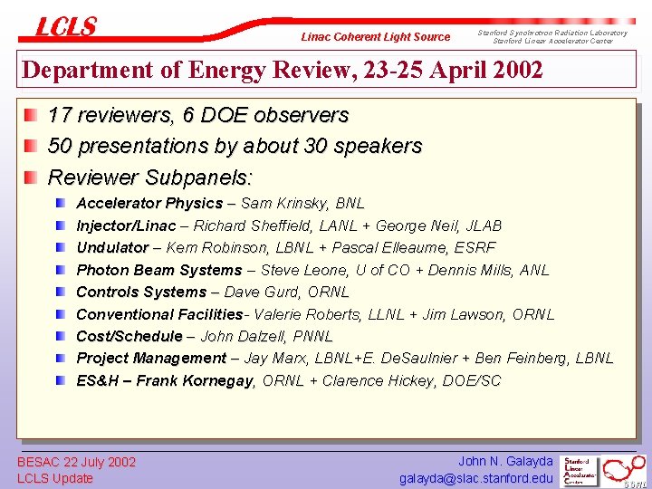 Linac Coherent Light Source Stanford Synchrotron Radiation Laboratory Stanford Linear Accelerator Center Department of