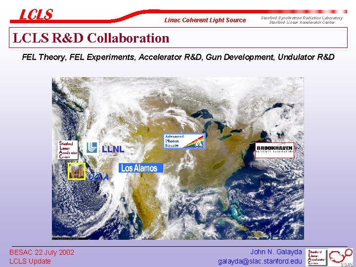 Linac Coherent Light Source Stanford Synchrotron Radiation Laboratory Stanford Linear Accelerator Center LCLS R&D