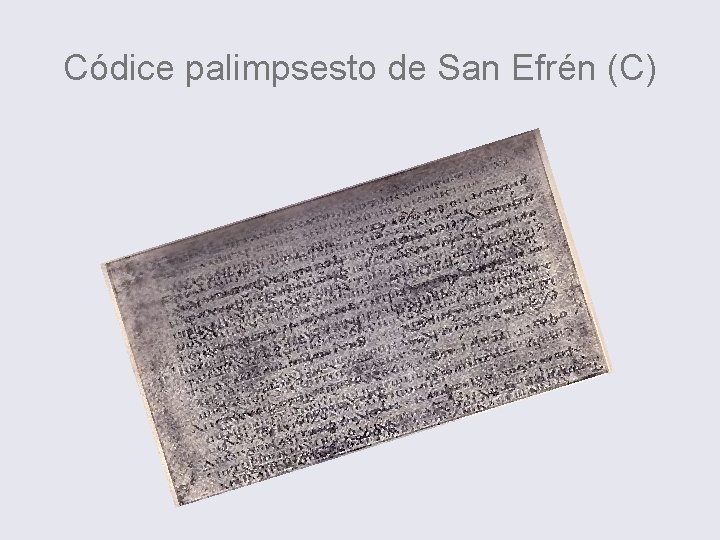 Códice palimpsesto de San Efrén (C) 