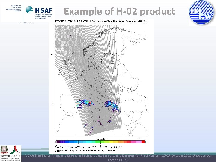 Example of H-02 product NOAA Training on “New and Emerging Technologies, Sensors, and Datasets
