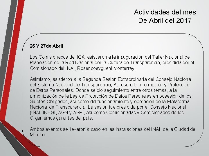 Actividades del mes De Abril del 2017 26 Y 27 de Abril Los Comisionados