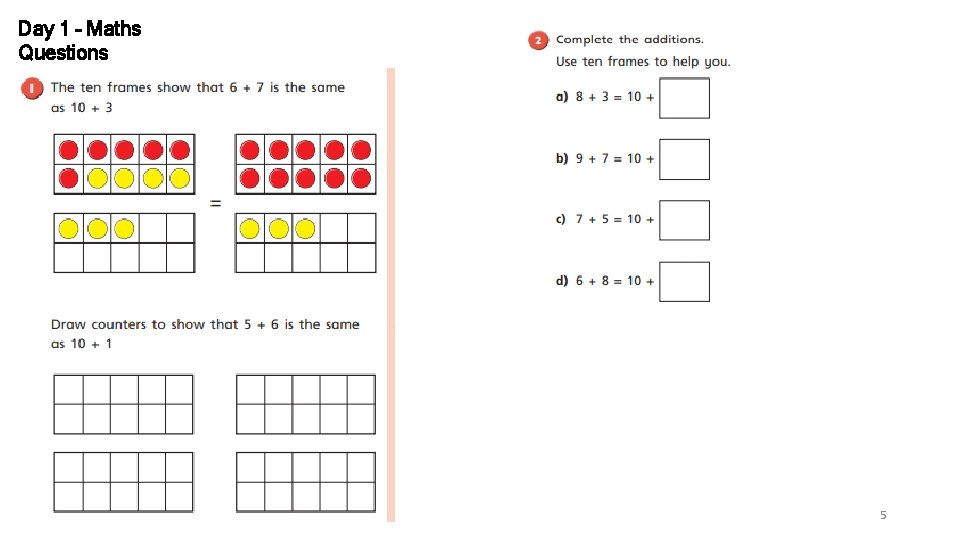 Day 1 – Maths Questions 5 