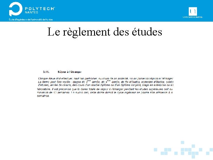 Le règlement des études 