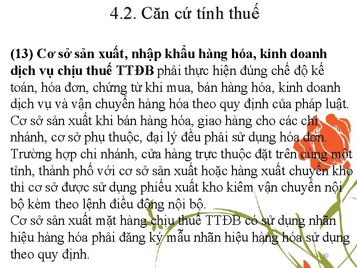 1 4. 2. Căn cứ tính thuế 4. 1. 3. Đối tượng nộp thuế