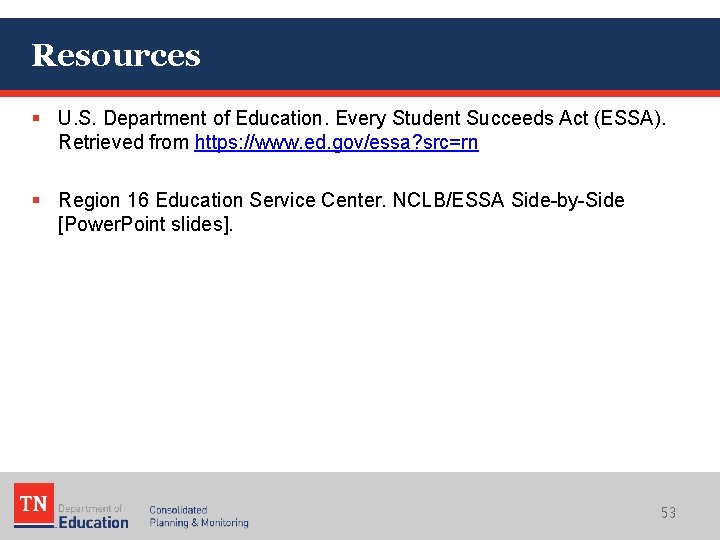 Resources § U. S. Department of Education. Every Student Succeeds Act (ESSA). Retrieved from