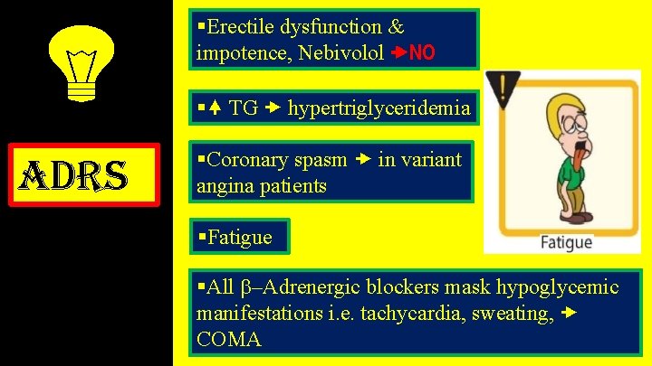 §Erectile dysfunction & impotence, Nebivolol NO § TG hypertriglyceridemia adrs §Coronary spasm in variant