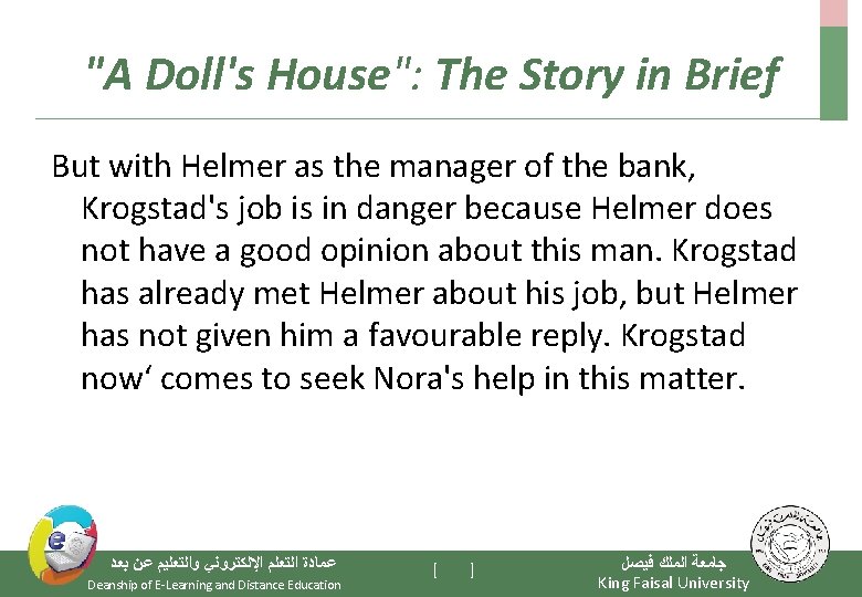 "A Doll's House": The Story in Brief But with Helmer as the manager of