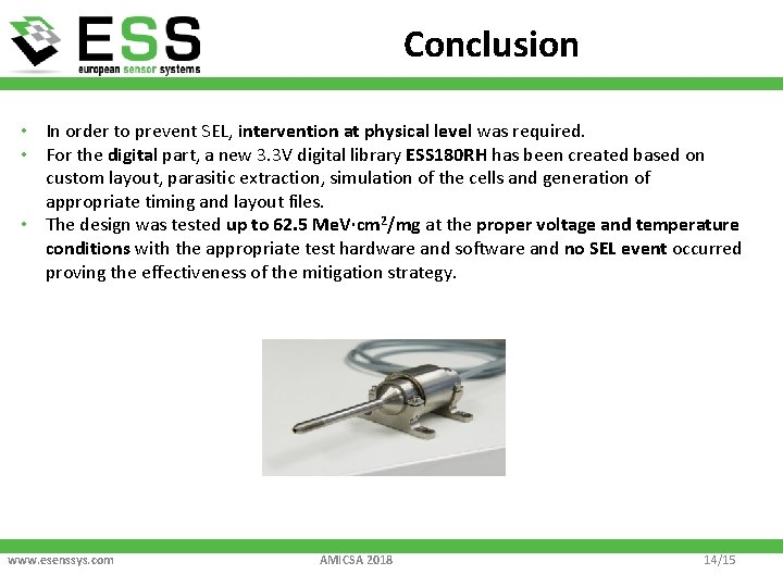 Conclusion • In order to prevent SEL, intervention at physical level was required. •