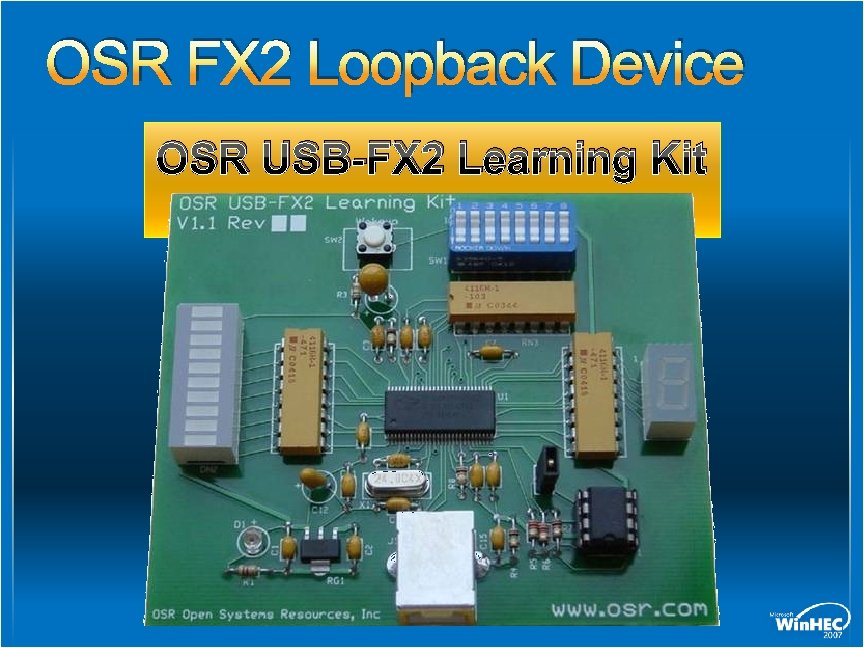 OSR FX 2 Loopback Device OSR USB-FX 2 Learning Kit 