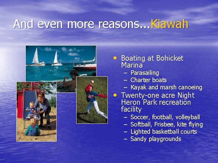 And even more reasons. . . Kiawah • Boating at Bohicket Marina – Parasailing