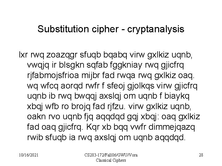 Substitution cipher - cryptanalysis lxr rwq zoazqgr sfuqb bqabq virw gxlkiz uqnb, vwqjq ir