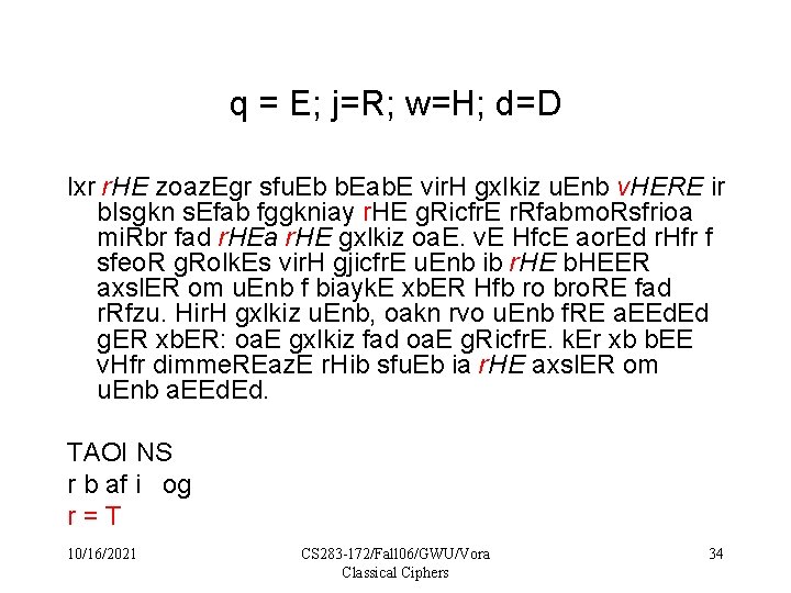 q = E; j=R; w=H; d=D lxr r. HE zoaz. Egr sfu. Eb b.