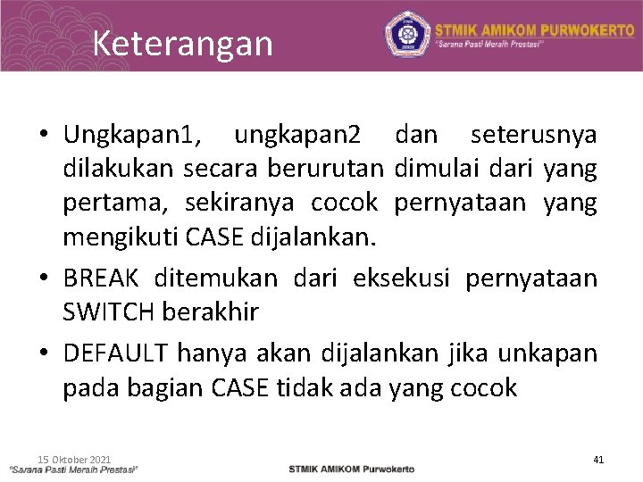 Keterangan • Ungkapan 1, ungkapan 2 dan seterusnya dilakukan secara berurutan dimulai dari yang