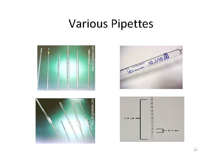 Various Pipettes 11 
