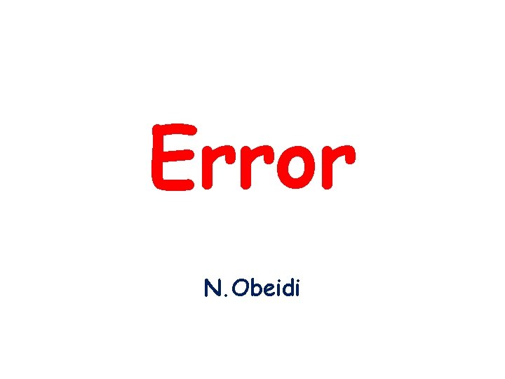 Error N. Obeidi 