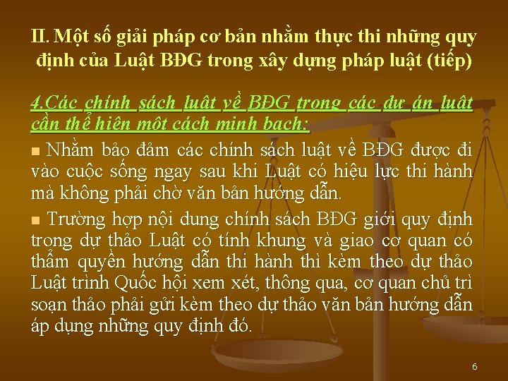 II. Một số giải pháp cơ bản nhằm thực thi những quy định của