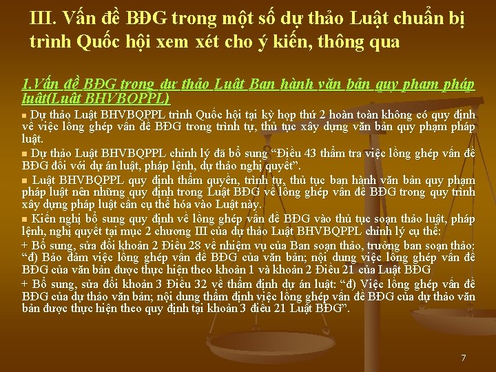 III. Vấn đề BĐG trong một số dự thảo Luật chuẩn bị trình Quốc