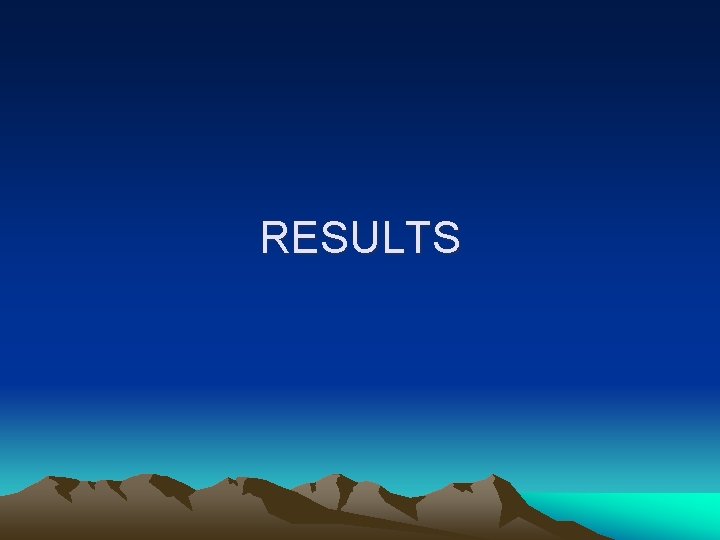 RESULTS 