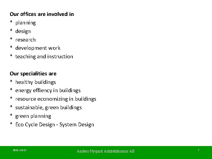 Architects and planners must combine Design and System