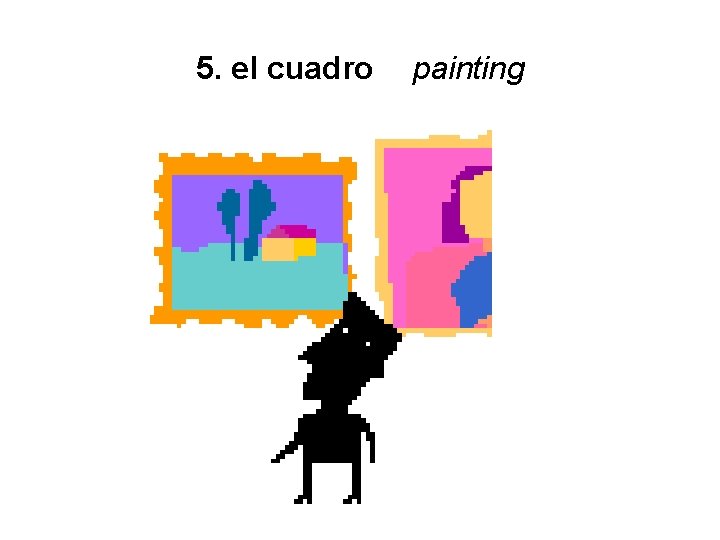 5. el cuadro painting 