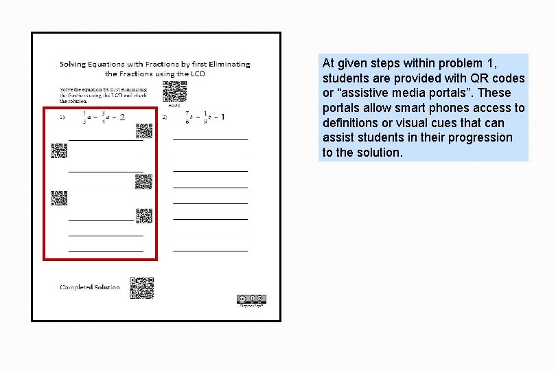 At given steps within problem 1, students are provided with QR codes or “assistive