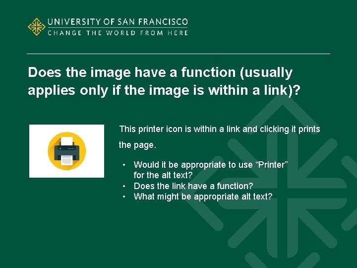 Does the image have a function (usually applies only if the image is within