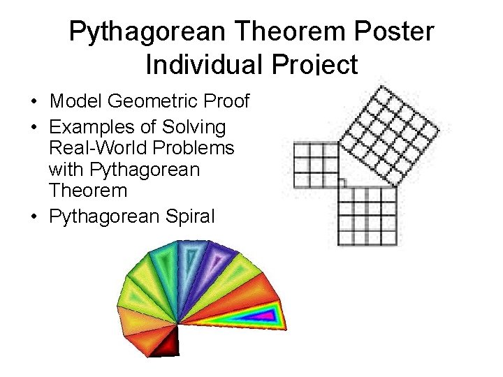 Pythagorean Theorem Poster Individual Project • Model Geometric Proof • Examples of Solving Real-World