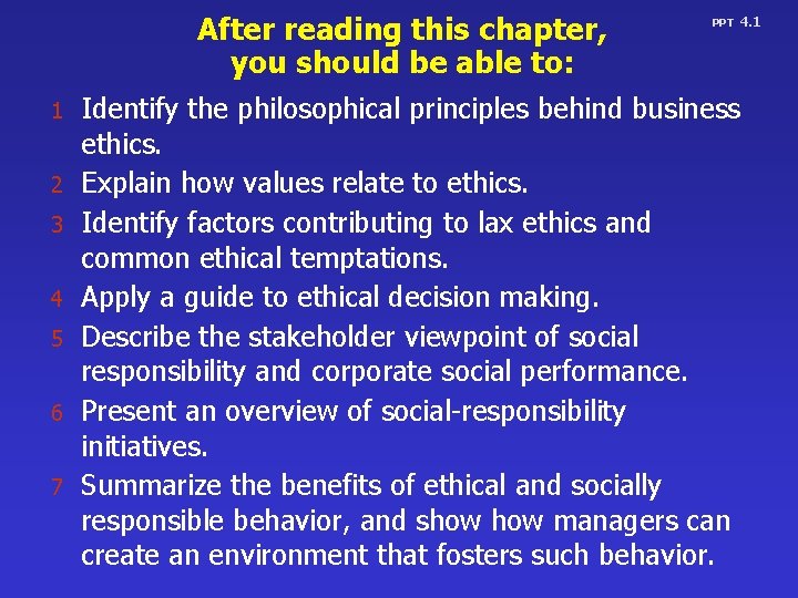 After reading this chapter, you should be able to: 1 2 3 4 5