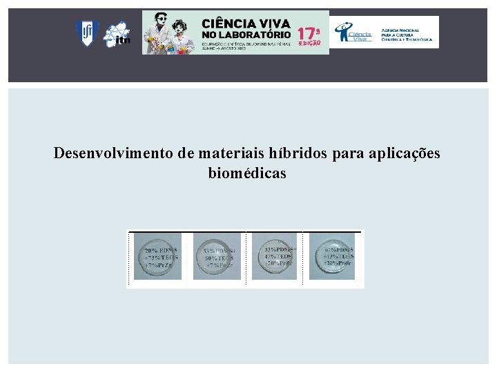 Desenvolvimento de materiais híbridos para aplicações biomédicas 