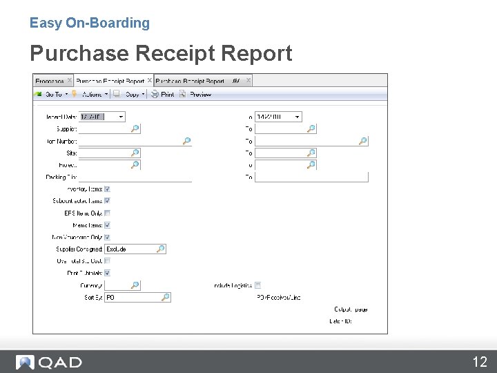 Easy On-Boarding Purchase Receipt Report 12 