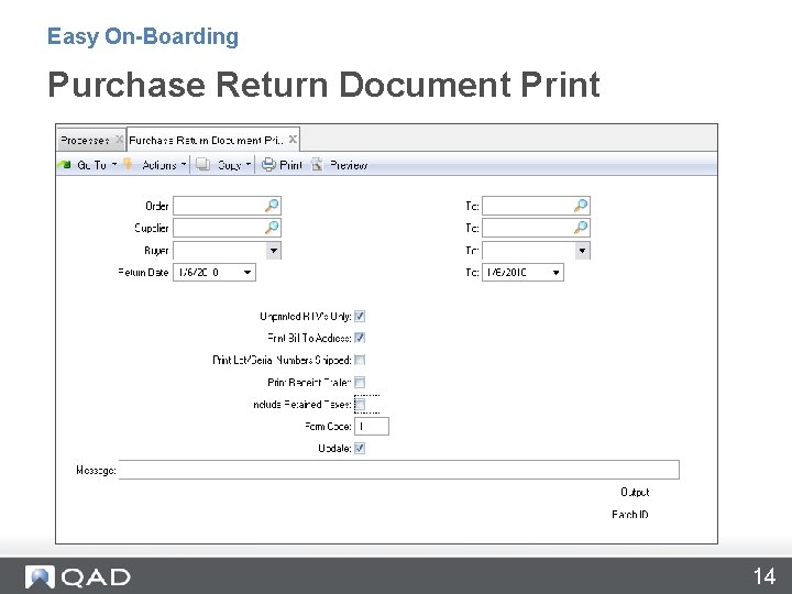 Easy On-Boarding Purchase Return Document Print 14 