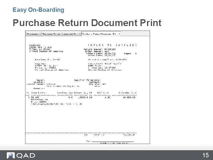 Easy On-Boarding Purchase Return Document Print 15 