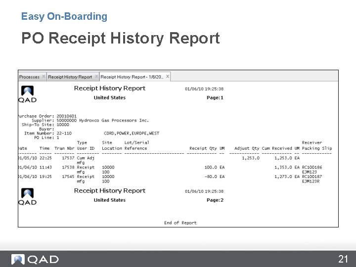 Easy On-Boarding PO Receipt History Report 21 