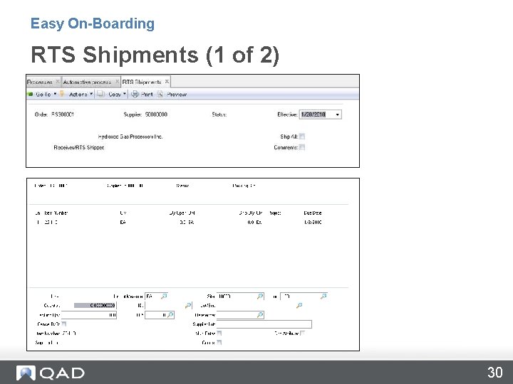 Easy On-Boarding RTS Shipments (1 of 2) 30 