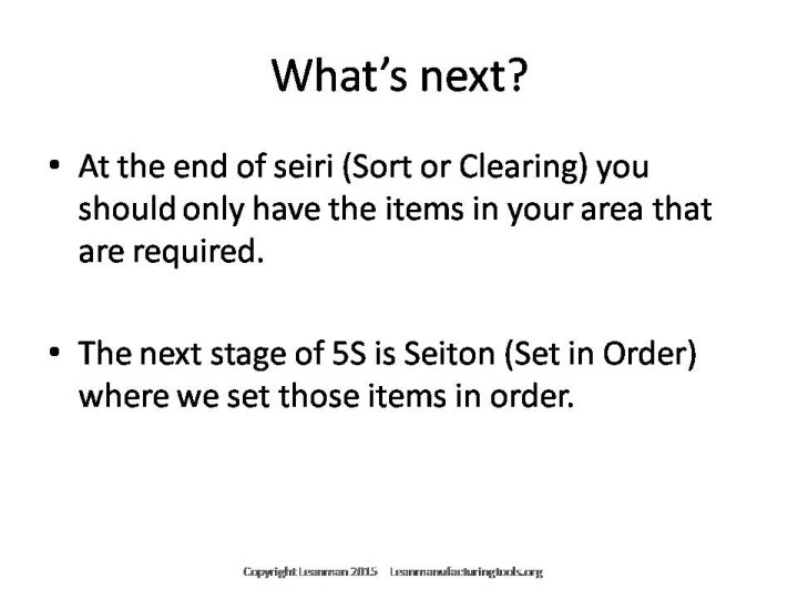 5 S Seiri, 5 S Sort; For Editable or Customized versions of this presentation