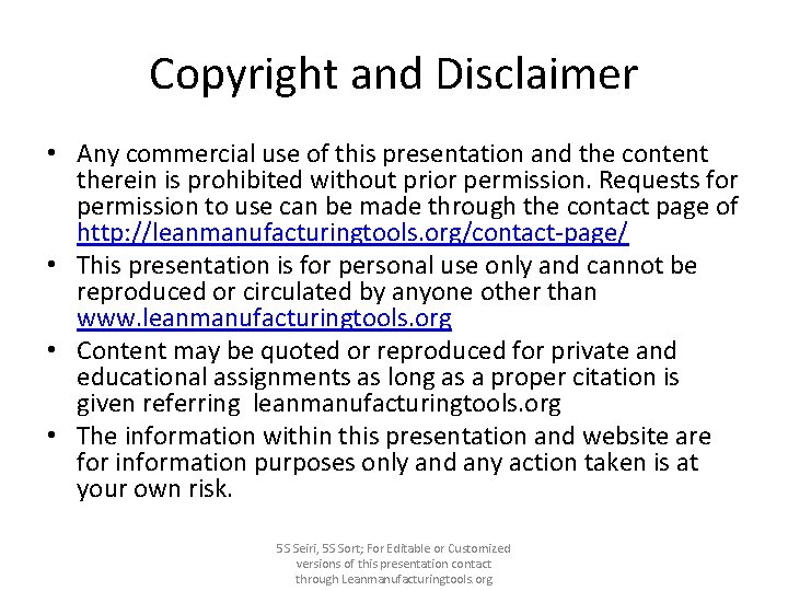 Copyright and Disclaimer • Any commercial use of this presentation and the content therein