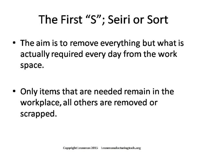 5 S Seiri, 5 S Sort; For Editable or Customized versions of this presentation