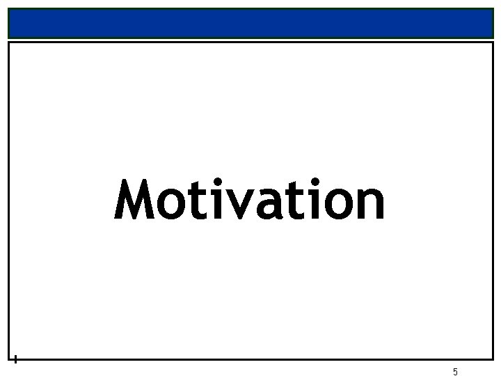 Motivation 5 