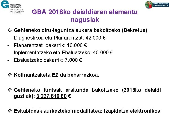 GBA 2018 ko deialdiaren elementu nagusiak v - Gehieneko diru-laguntza aukera bakoitzeko (Dekretua): Diagnostikoa