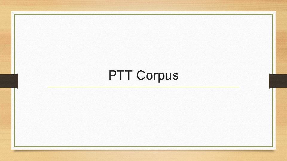 PTT Corpus 