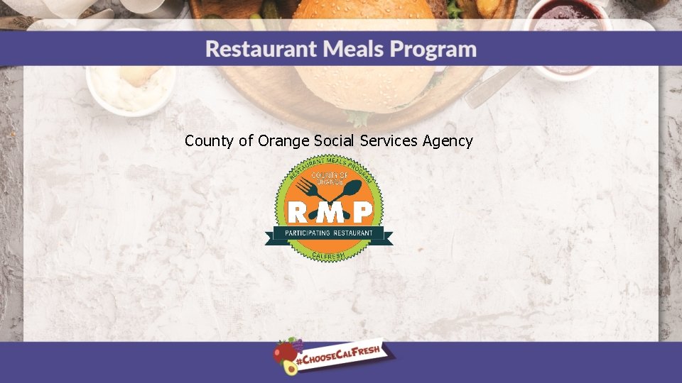 County of Orange Social Services Agency 