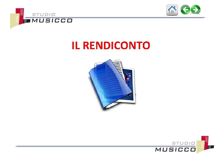 IL RENDICONTO 