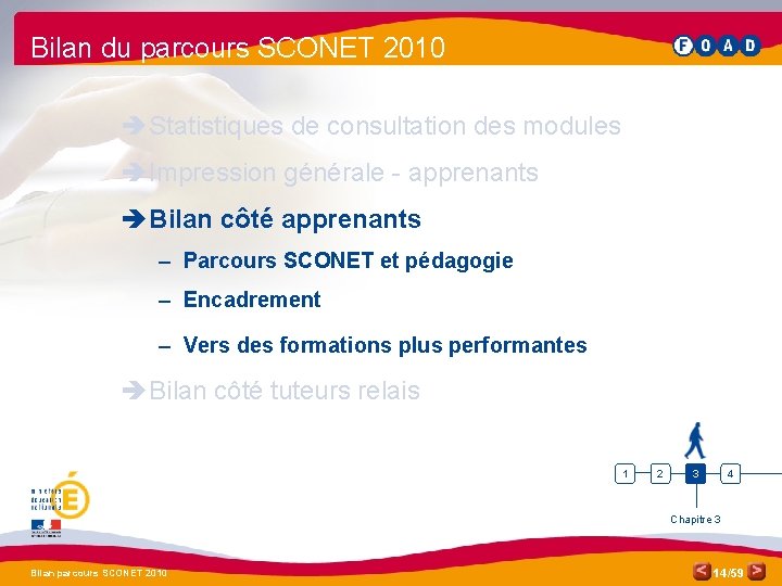 Bilan du parcours SCONET 2010 è Statistiques de consultation des modules è Impression générale